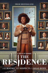 Постер к Резиденция / Убийство в Белом доме (1 сезон) / The Residence (2025) WEB-DLRip